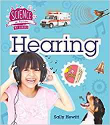 Science in Action: the Senses - Hearing