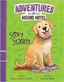 Stinky Stanley (Adventures at Hound Hotel)