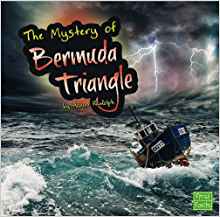 The Unsolved Mystery of the Bermuda Triangle (Unexplained Mysteries)