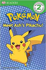 DK Reader Level 2 Pokemon: Meet Ash's Pikachu! (DK Readers)