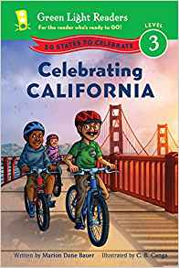 Celebrating California: 50 States to Celebrate (Green Light Readers Level 3)