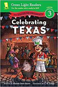 Celebrating Texas: 50 States to Celebrate (Green Light Readers Level 3)