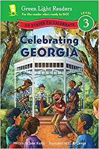 Celebrating Georgia: 50 States to Celebrate (Green Light Readers Level 3)