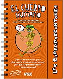 El Cuerpo Humano / the human body (Los Superpreguntones) (Spanish Edition)