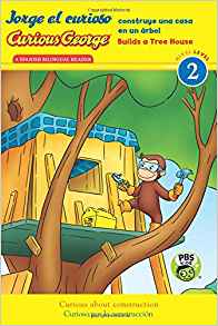 Jorge el curioso construye una casa en un árbol/Curious George Builds a Tree House (CGTV Reader) (Spanish and English Edition)