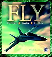 Fly Further, Fly Faster, Fly Higher (The Literacy Tower)