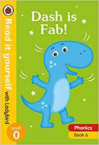 Dash is Fab!: Level 0 (Read It Yourself with Ladybird)