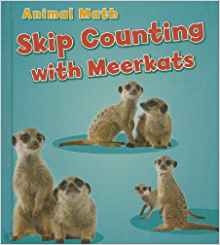 Skip Counting with Meerkats (Animal Math)