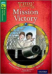 Oxford Reading Tree Treetops Time Chronicles: Level 11-4: Mission Victory