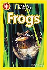 National Geographic Kids Readers: Frogs (National Geographic Kids Readers: Level 1)