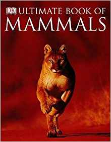 Ultimate Book of Mammals