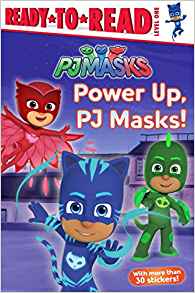 Power Up, PJ Masks!