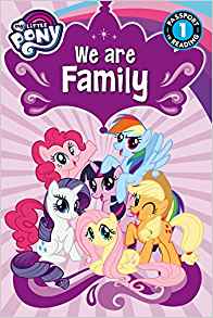 My Little Pony: We Are Family (Passport to Reading Level 1)