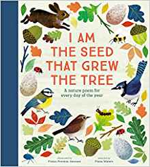 National Trust: I Am the Seed That Grew the Tree - A Poem for Every Day of the Year