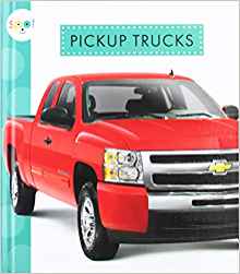 Pickup Trucks (Spot Mighty Machines)