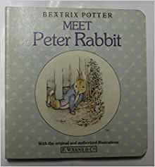 Meet Peter Rabbit (First Board Book, Potter)