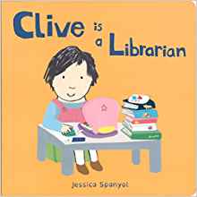 Clive Is a Librarian (Clive's Jobs)