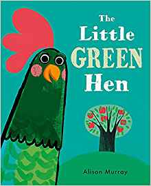 The Little Green Hen