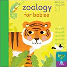 Zoology for Babies (Baby 101)