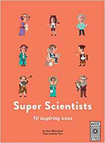 Super Scientists (40 Inspiring Icons)