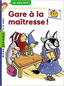 Gare à la maîtresse !