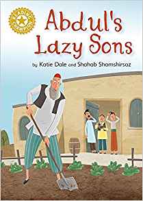 Reading Champion: Abdul's Lazy Sons: Independent Reading Gold 9