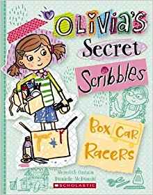 Olivia's Secret Scribbles 6: Box Car Racers (Olivia's Secret Scribbles)