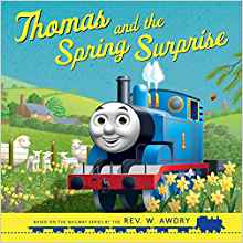 Thomas and the Spring Surprise (Thomas & Friends Picture Books)