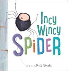 Incy Wincy Spider