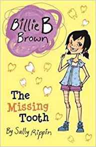 Billie B Brown: The Missing Tooth