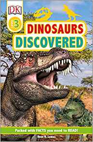 DK Readers Level 3: Dinosaurs Discovered