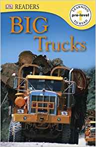 Big Trucks (DK Readers Pre-Level 1)