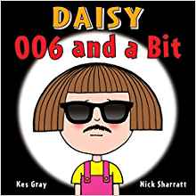 Daisy: 006 and a Bit (Daisy Picture Books)