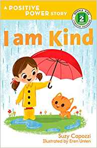 I Am Kind (Rodale Kids Curious Readers/Level 2)