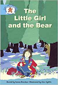 Literacy Edition Storyworlds Stage 9, Once Upon A Time World, The Little Girl and the Bear