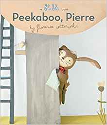 Peekaboo, Pierre (A Blabla Book)