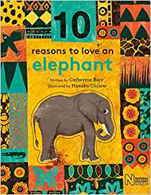 10 Reasons to Love an... Elephant