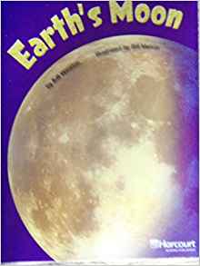 Earth's Moon Below Level Reader Grade 3: Harcourt School Publishers Storytown