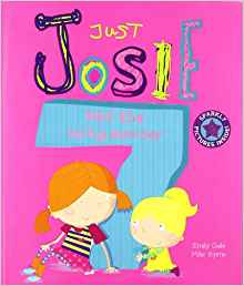 Just Josie and the Number 7 (Picture Books)