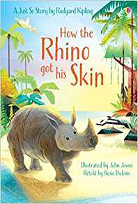 How the Rhino Got His Skin (2.1 First Reading Level One (Yellow))