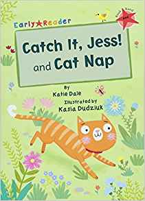 Catch It, Jess! and Cat Nap (Early Reader)