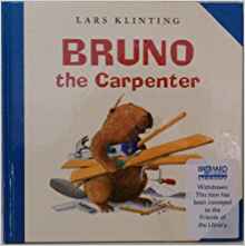 Bruno the Carpenter