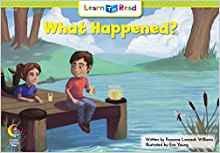 What Happened? (Emergent Reader Science; Level II)