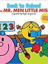 Back to School with Mr. Men Little Miss (Mr. Men and Little Miss)