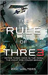 The Rule of Three: The Neighborhood; Book 1