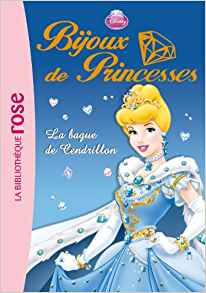 Bijoux de princesses, Tome 1 (French Edition)