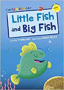 Little Fish and Big Fish (Early Reader)