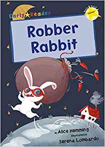 Robber Rabbit (Yellow Early Reader) (Yellow Band)