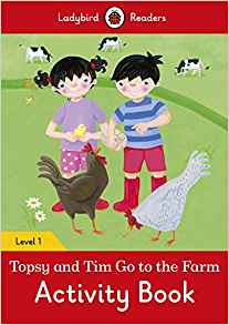 Topsy and Tim: Go to the Farm Activity Book - Ladybird Readers Level 1