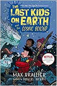 [0425292088] [9780425292082] The Last Kids on Earth and the Cosmic Beyond- Hardcover